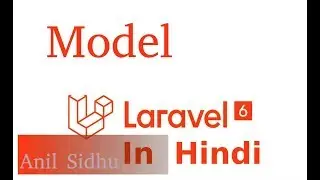 Laravel 6 Hindi tutorial #14 Database and Model