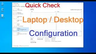 Quick Check Laptop / Desktop configuration, How?