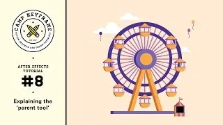 After Effects Basics / Tutorial #8 - Explaining The Parent Tool