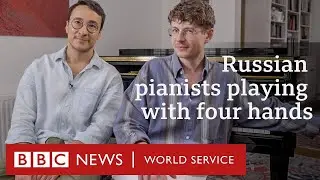 Russian pianists Pavel Kolesnikov and Samson Tsoy on four-hands for democracy - BBC World Service