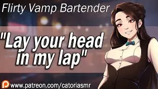 Waking up in a Flirty Vampire's Lap after a Feeding [Flirty Bartender] [ASMR Roleplay]