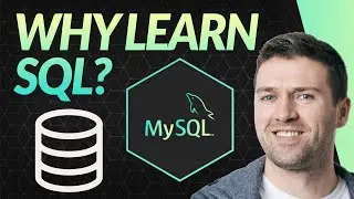 Why Learn SQL?