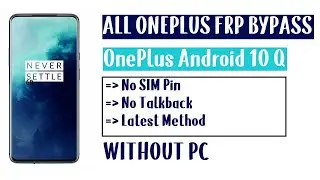 OnePlus FRP Bypass (Android 10  Q) Without PC - All OnePlus