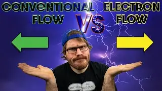 What Is Current Direction - Conventional vs Electron Flow Theory?