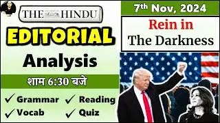 07 Nov 2024 || The Hindu Newspaper || The Hindu Editorial Today || Time For Action