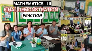 Final Demonstration Teaching | Fractions Equal To One And Greater Than | Grade 3 (BEED student)