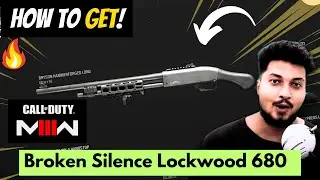 How to get Broken Silence Lockwood 680 blueprint in #warzone #modernwarfare3 || by borntoplaygames