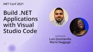 Build .NET Applications with Visual Studio Code