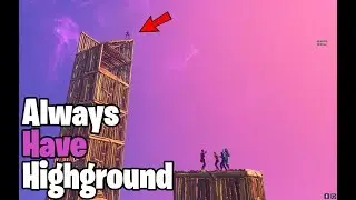 How To Always Get HighGround On Fortnite 2020