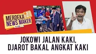 Merdeka News Maker - Presiden Jokowi hingga Djarot Saiful Hidayat