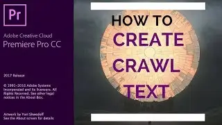 Adobe Premiere Pro CC - 64 - How to Create Crawl Titles in Premiere Pro