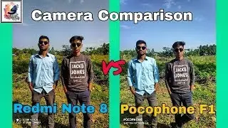 Xiaomi Redmi Note 8 VS Xiaomi Pocophone F1  Camera Comparison | 48MP VS 12MP Camera Comparison Test