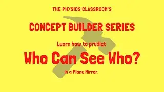 Who Can See Who? Concept Builder Video