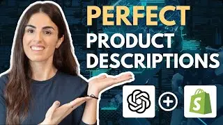 eCommerce Product Descriptions with ChatGPT: Perfect Shopify Listings In Minutes!