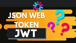 JSON Web Tokens (JWT) Explained in 15 Minutes