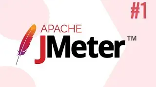 Обзор JMeter | Что такое JMeter? | Нагрузочное тестирование в JMeter.