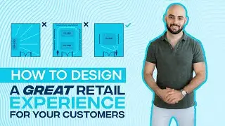 How To Design A Great Retail Experience For Your Customers