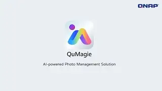 QNAP QuMagie |  AI-powered Photo Management Solution