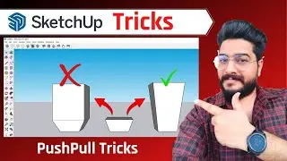 PushPull Trick in SketchUp || Google SketchUp Tricks [DeepakVerma]