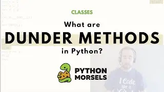 What are dunder methods in Python?