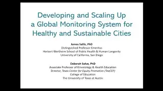 Developing and Scaling Up a Global Monitoring System for Healthy and Sustainable Cities