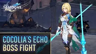 Cocolia's Echo boss fight carried by lv.20 Asta【Honkai: Star Rail】