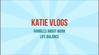 Vlog: Rambling about remote work