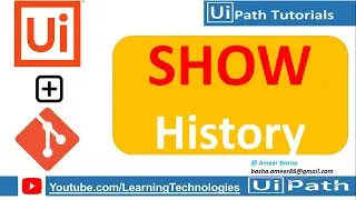 UiPath Tutorial Day 85 : GIT Show History