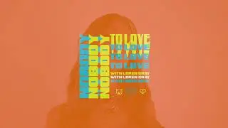 TELYKAST - Nobody To Love (with Loren Gray)