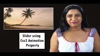 Slide Show using Css3 animation Property