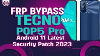 Tecno POP 5 Pro FRP Bypass Android 11 || TECNO BD4H Google Account Lock Remove | Without Pc || 2023