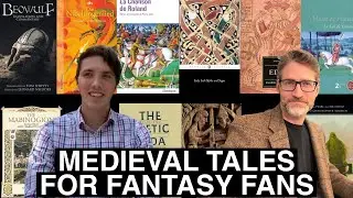 Medieval Literature for Fantasy Fans: with Liam from Liam's Lyceum