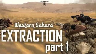 Extraction Part1 - Hack Laptop - Arma 3 Western Sahara Creator DLC