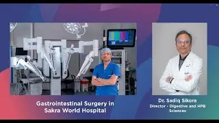 Gastrointestinal surgery in Sakra World Hospital | Sakra World Hospital