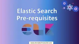 03 Elastic Search Tutorial - Prerequisites