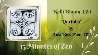 15 Minutes of Zen! Beginner Zentangle® method of drawing! Qurtuba.