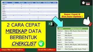 2 Cara Cepat Merekap Data Berbentuk Checklist di Excel