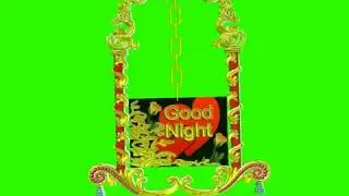 Good Night Green Screen Effects - Sweet Dreams blue Screen Animation - 3D Effects No 38