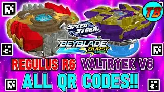 SPEAR VALTRYEK V6 | REGULUS R6 QR CODES BEYBLADE BURST SURGE APP!!