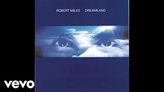 Robert Miles - In The Dawn (Audio)