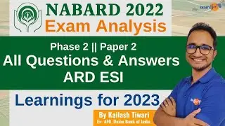 NABARD 2022  Phase 2 Paper 2 Exam Analysis | All Question & Answers ARD & ESI  | By Kailash Sir