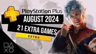 PlayStation Plus Extra August 2024 Games | PS Plus Extra August 2024