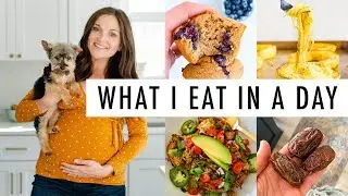 What I Eat in a Day - 3rd Trimester of Pregnancy, Getting Ready for Labor