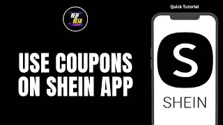 How To Use Coupons On Shein App