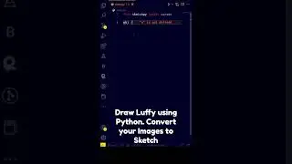 Draw Luffy Using Python | Convert your Images To Python turtle Sketch | 