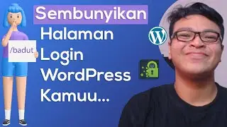 WordPress Tutorial Membuat Kustom wp-admin dengan Plugin WPS Hide Login