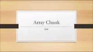 Array chunk Function |  array_chunk(array,size,preserve_key) | Array functions in PHP