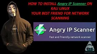 How to Install Angry IP Scanner Tool in Kali Linux Video 2020 - Make Network Scanning Simple!