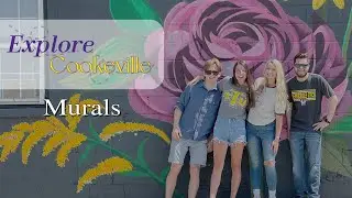 Explore Cookeville: Murals