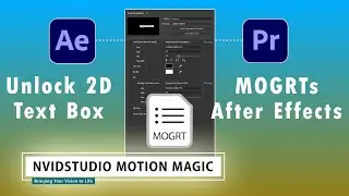 How to Use the New 2D Text Box to Create MOGRT Files in After Effects | Essential Graphics